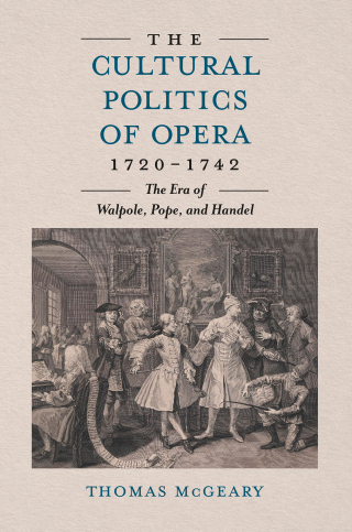 Cover image: The Cultural Politics of Opera, 1720-1742 9781837651696