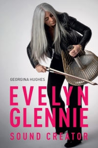 Titelbild: Evelyn Glennie: Sound Creator 9781837650675