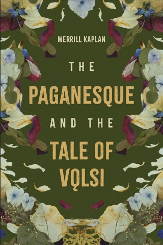 Cover image: The Paganesque and <i>The Tale of Vǫlsi</i> 9781843847021