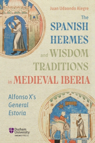 Cover image: The Spanish Hermes and Wisdom Traditions in Medieval Iberia 9781914967092