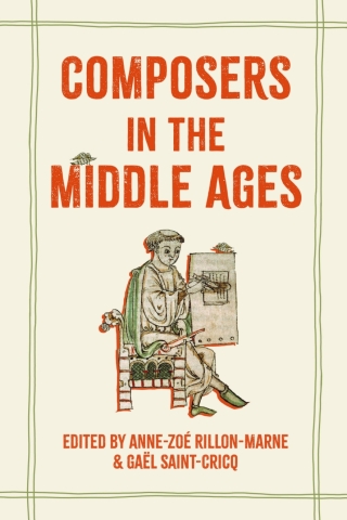 Cover image: Composers in the Middle Ages 9781837650354
