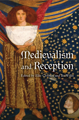 Cover image: Medievalism and Reception 9781843847304