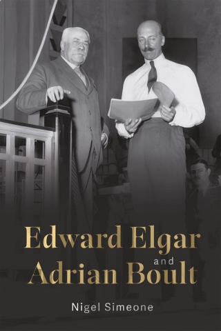 Cover image: Edward Elgar and Adrian Boult 9781837652204