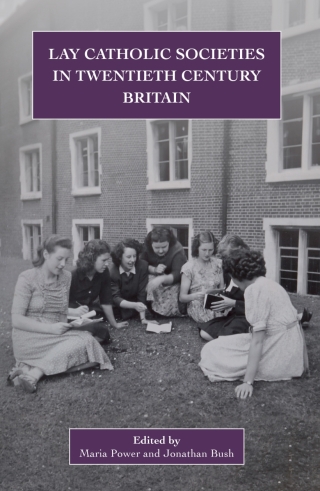 表紙画像: Lay Catholic Societies in Twentieth Century Britain 9780902832367