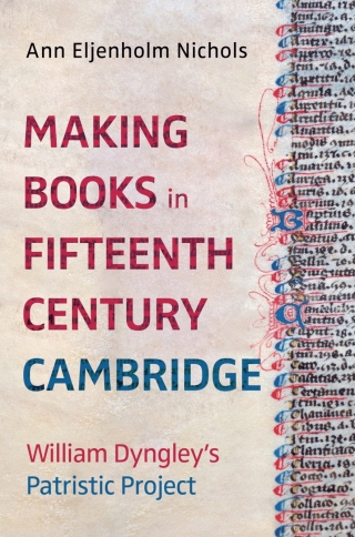 Titelbild: Making Books in Fifteenth-Century Cambridge 9781914049293