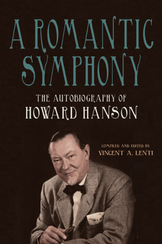 Cover image: A Romantic Symphony 9781648251030