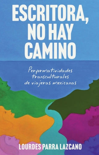 Cover image: Escritora, no hay camino 9781855663916