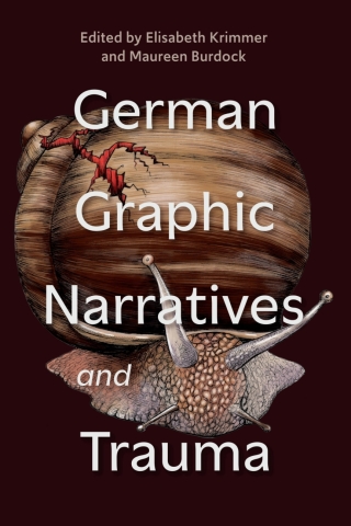 Cover image: German Graphic Narratives and Trauma 9781640142022