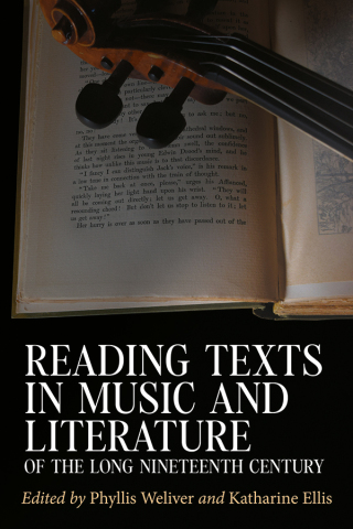 Cover image: Reading Texts in Music and Literature of the Long Nineteenth Century 9781805436768