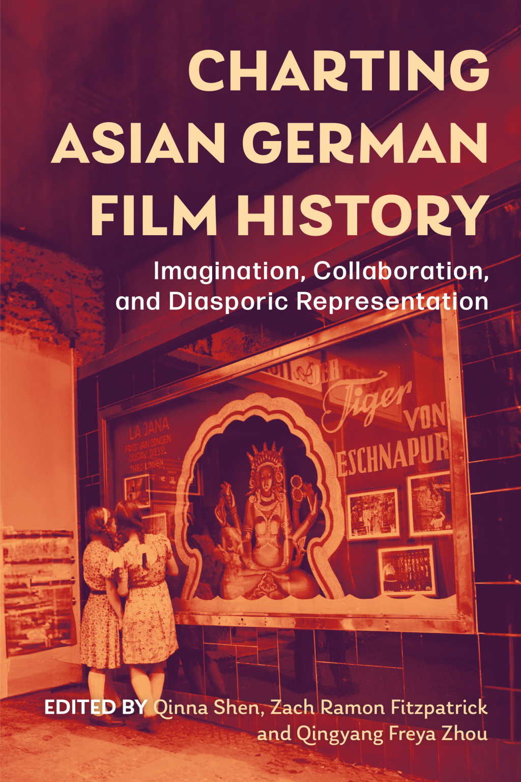 Charting Asian German Film History Imagination, Collaboration, and Diasporic Representation