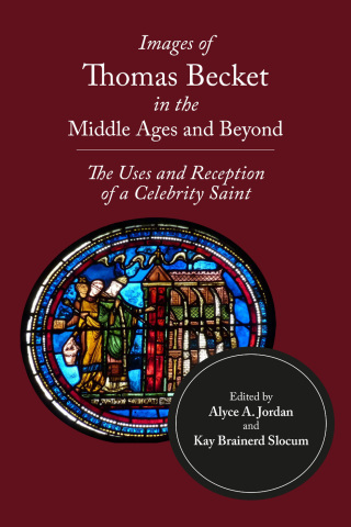 Cover image: Images of Thomas Becket in the Middle Ages and Beyond 9781837650446