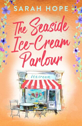 Cover image: The Seaside Ice-Cream Parlour 9781805490968