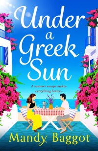 Cover image: Under a Greek Sun 9781805493587