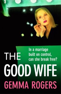 Cover image: The Good Wife 9781805494881