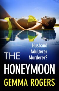 Imagen de portada: The Honeymoon 9781805495017