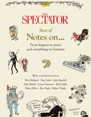 Cover image: The Spectator Best of Notes On ... 9781805702054