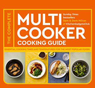 Cover image: The Complete Multicooker Cooking Guide 9781805700609