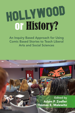 Cover image: An Inquiry Based Approach for Using Comic Based Stories to Teach Liberal Arts and Social Sciences 9781805920359