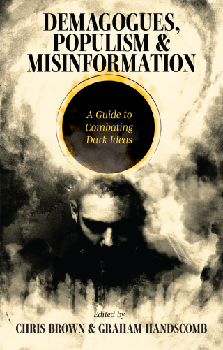 Cover image: Demagogues, Populism and Misinformation 9781805921714