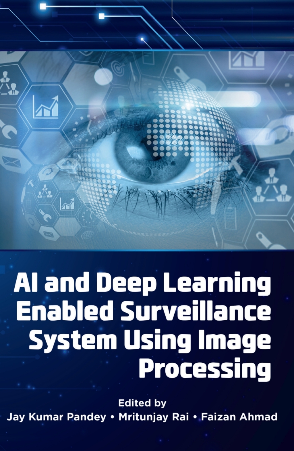 AI and Deep Learning Enabled Surveillance System Using Image Processing (eBook)