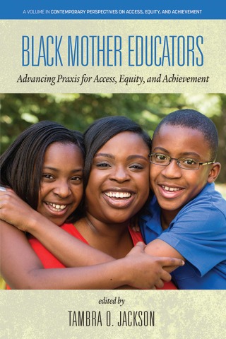 Imagen de portada: Black Mother Educators 9781648024047