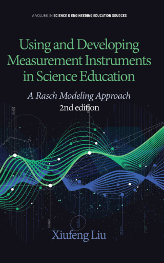 Imagen de portada: Using and Developing Measurement Instruments in Science Education 2nd edition 9781641139359
