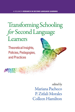 Imagen de portada: Transforming Schooling for Second Language Learners 9781641135078