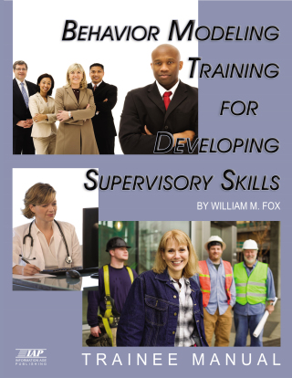 Imagen de portada: Behavior Modeling Training for Developing Supervisory Skills - Trainee Manual 9781607520955