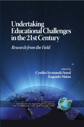 Undertaking Educational Challenges in the 21st Century | 9781593119706 ...