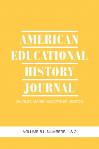 Imagen de portada: American Educational History Journal Vol 51 Issue 1 & 2 9798887308807