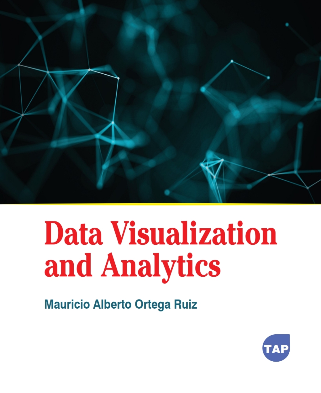 Data Visualization and Analytics (eBook)