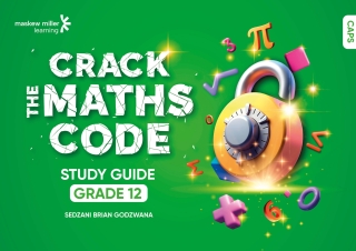Cover image: Crack the Maths Code Study Guide Grade 12 (1-year licence) (CAPS aligned) 1st edition