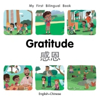 Imagen de portada: My First Bilingual Book–Gratitude (English–Chinese) 9781785089688