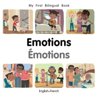 صورة الغلاف: My First Bilingual Book–Emotions (English–French) 9781785089527