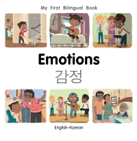 Imagen de portada: My First Bilingual Book–Emotions (English–Korean) 9781785089565