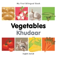 صورة الغلاف: My First Bilingual Book–Vegetables (English–Somali) 9781840596670
