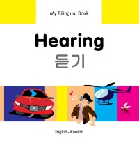 Cover image: My Bilingual Book–Hearing (English–Korean) 9781840597790