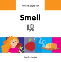 Cover image: My Bilingual Book–Smell (English–Chinese) 9781840598063