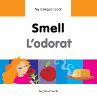 صورة الغلاف: My Bilingual Book–Smell (English–French) 9781840598087
