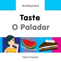 Imagen de portada: My Bilingual Book–Taste (English–Portuguese) 9781840598292