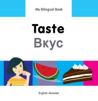 Omslagafbeelding: My Bilingual Book–Taste (English–Russian) 9781840598308
