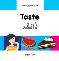 Imagen de portada: My Bilingual Book–Taste (English–Urdu) 9781840598346