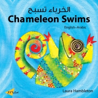 Imagen de portada: Chameleon Swims (English–Arabic) 9781835051559