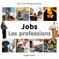 Cover image: My First Bilingual Book–Jobs (English–French) 9781835051887