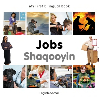 Cover image: My First Bilingual Book–Jobs (English–Somali) 9781835051955