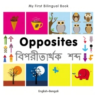Cover image: My First Bilingual Book–Opposites (English–Bengali) 9781835052013
