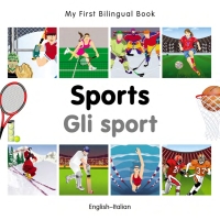 Omslagafbeelding: My First Bilingual Book–Sports (English–Italian) 9781835052228