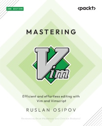 Titelbild: Mastering Vim 2nd edition 9781835081877