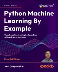 صورة الغلاف: Python Machine Learning By Example 4th edition 9781835085622