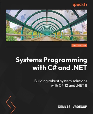 Cover image: Systems Programming with C# and .NET 1st edition 9781835082683